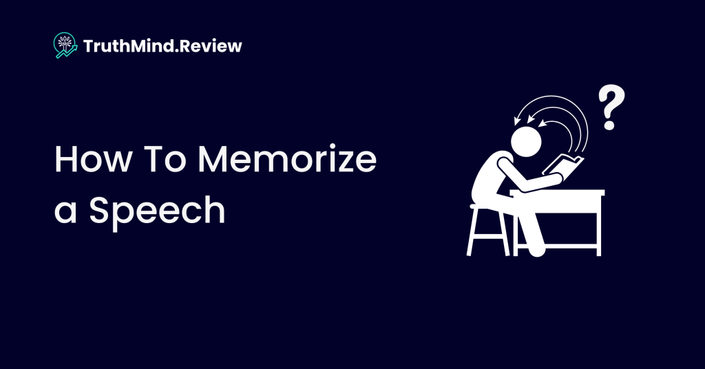 How To Memorize a Speech